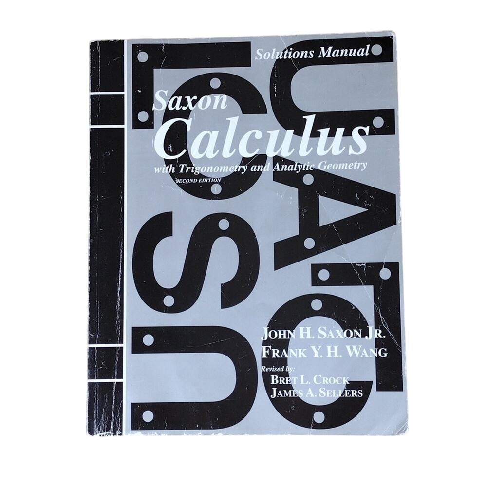 Saxon Calculus Book Solutions Manual 2nd Edition Trigonometry Analytic Geometry